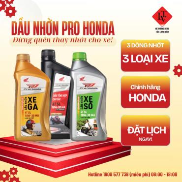 HEAD TÂN LONG VÂN | DẦU NHỜN PRO HONDA – CÔNG NGHỆ DẪN ĐẦU THÁNG 4.2026