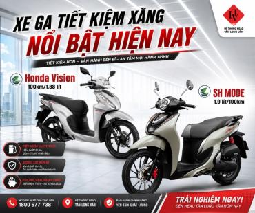 HEAD TÂN LONG VÂN | BỘ ĐÔI XE GA TIẾT KIỆM XĂNG NỔI BẬT TRONG THÁNG 6.2026