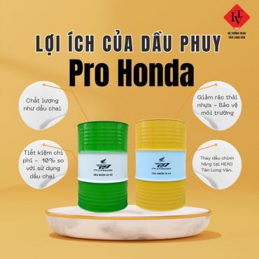 HEAD TÂN LONG VÂN | LỢI ÍCH CỦA DẦU PHUY PRO HONDA THÁNG 10.2025